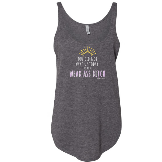 Weak Ass Bitch Festival Tank