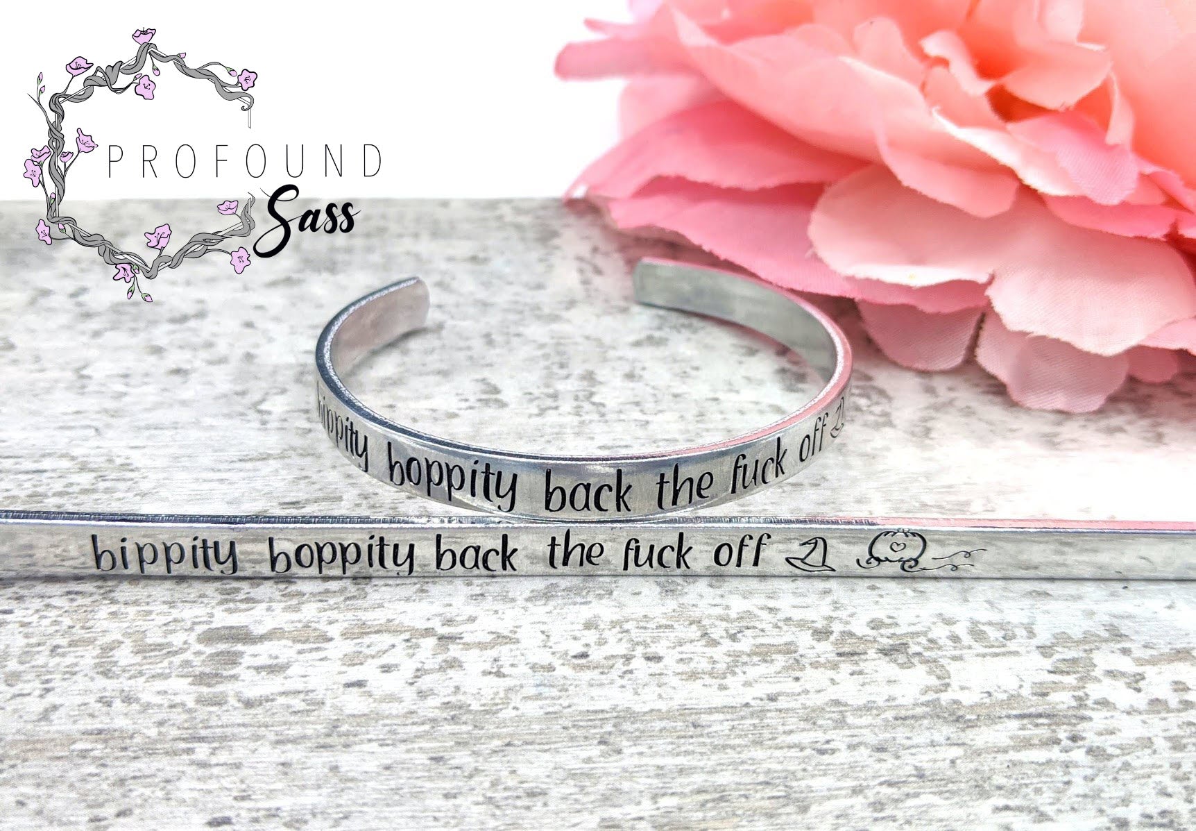 Bippity Boppity Back The Fuck Up Cuff Bracelet Profound Sass 9619